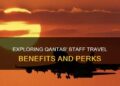 Exploring Qantas' Staff Travel Benefits And Perks | QuartzMountain