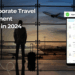 Top 10 Best Corporate Travel Management Software of 2025