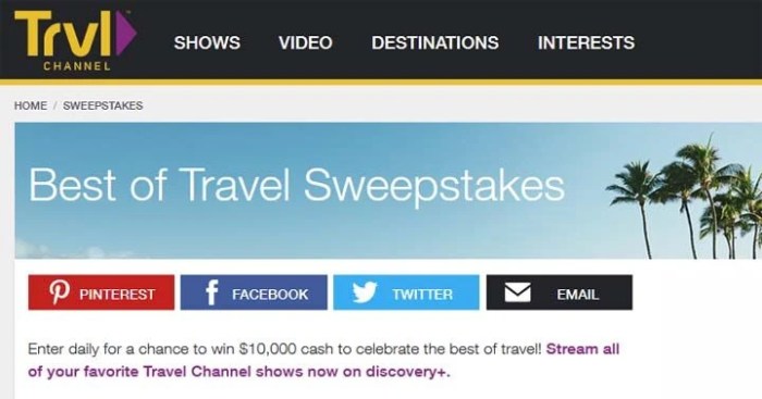 Best of Travel Channel Sweepstakes / Win $10,000 Cash